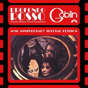 Profondo Rosso: 50Th Anniversary - O.S.T.